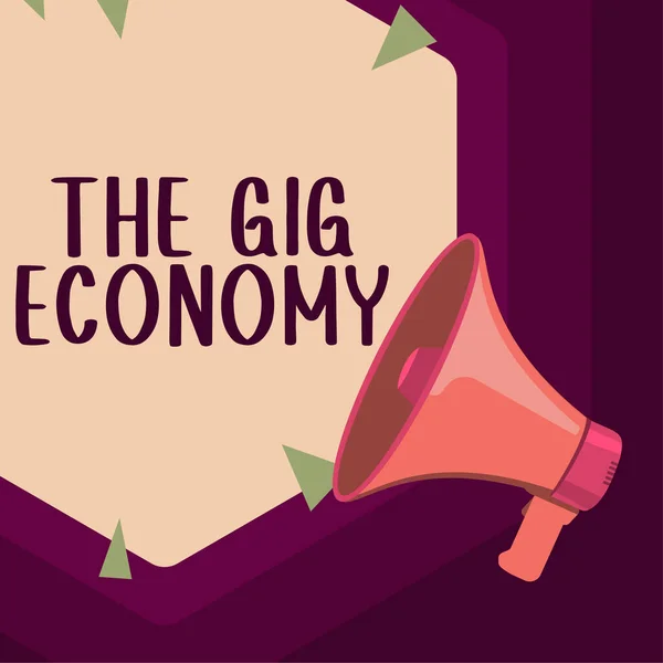Inspiration Showing Sign Gig Economy Word Written Market Short Term — Foto Stock
