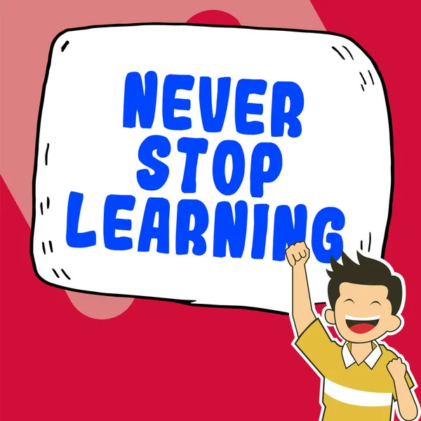 Conceptual Display Never Stop Learning Word Written Continue Improve Empower — 图库照片