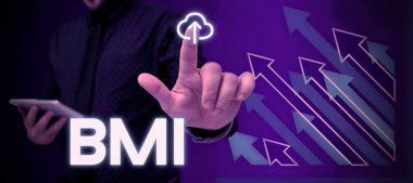 Hand writing sign Bmi, Business idea Method of estimating body fat levels based on weight and height