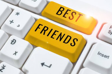 Writing displaying text Best Friends, Conceptual photo A person you value above other persons Forever buddies