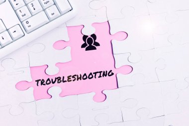 Handwriting text Troubleshooting, Concept meaning an act of investigating or dealing with in the problems occured
