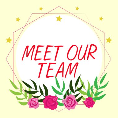 Metin gösterimi yazılıyor. Ekibimizle tanışın, internet kavramı. Ekipteki arkadaşlarınıza başka birini tanıtın.