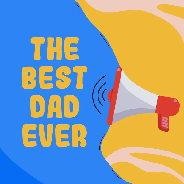 Text Sign Showing Best Dad Ever Conceptual Photo Used Describing — 스톡 사진