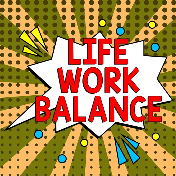 Writing displaying text Life Work Balance, Business concept stability person needs between his job and personal time
