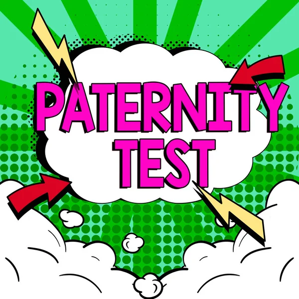 Hand writing sign Paternity Test, Word for a test of DNA to determine whether a given man is the biological father