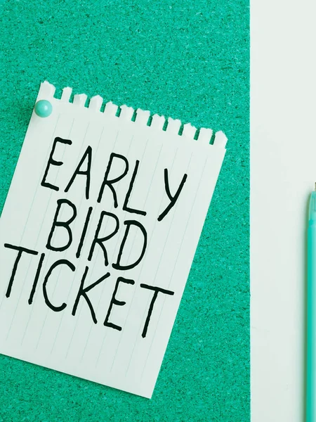 Conceptual Caption Early Bird Ticket Business Idea Buying Ticket Out — Stock Photo, Image