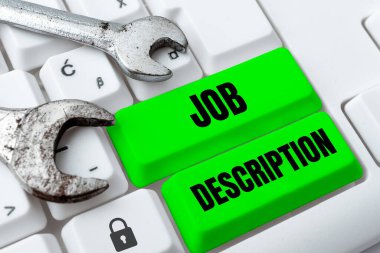 Text sign showing Job Description, Word Written on A document that describes the responsibilities of a position