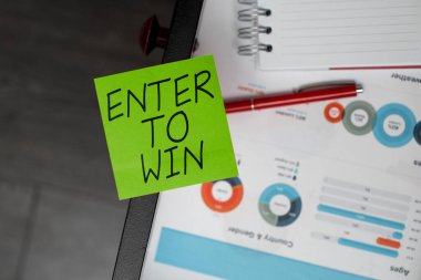 Sign displaying Enter To Win, Business showcase exchanging something value for prize or chance of winning