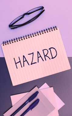 Text sign showing Hazard, Business showcase account or statement describing the danger or risk