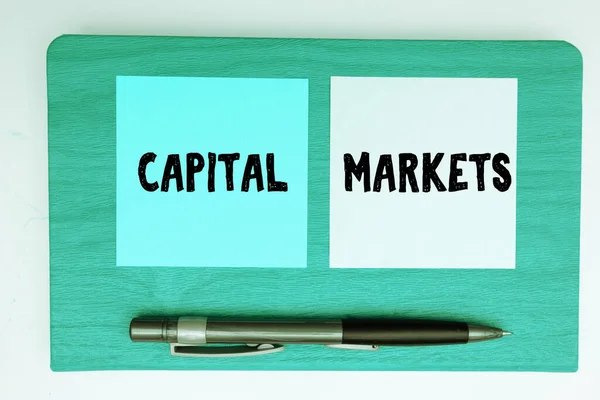 Signo Texto Que Muestra Los Mercados Capitales Concepto Negocio Permitir — Foto de Stock