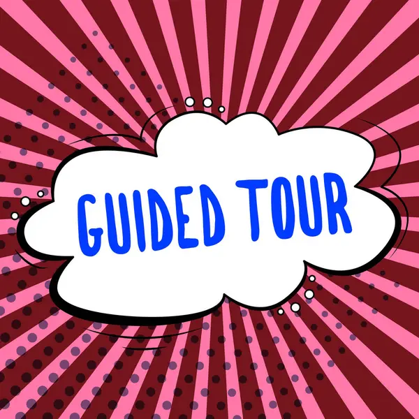 Text Caption Presenting Guided Tour Word Advice Information Aimed Resolving — Zdjęcie stockowe
