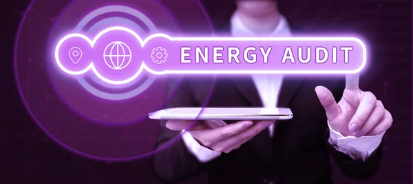 Handschrifttekst Energy Audit Concept Betekent Beoordeling Van Energiebehoeften Efficiëntie Van — Stockfoto