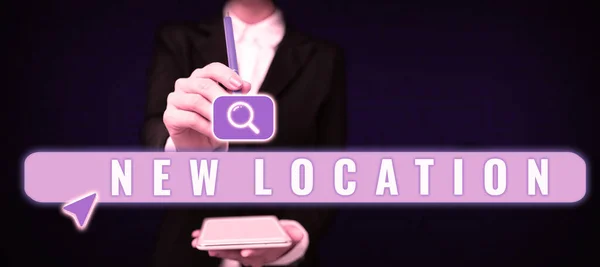 Sign Displaying New Location Internet Concept Get Located New Place — Fotografia de Stock