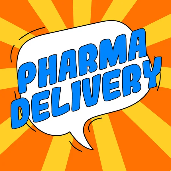 Writing Displaying Text Pharma Delivery Word Written Getting Your Prescriptions — Stockfoto