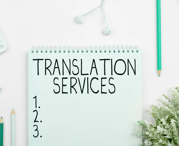 Writing displaying text Translation Services, Business showcase organization that provide people to translate speech