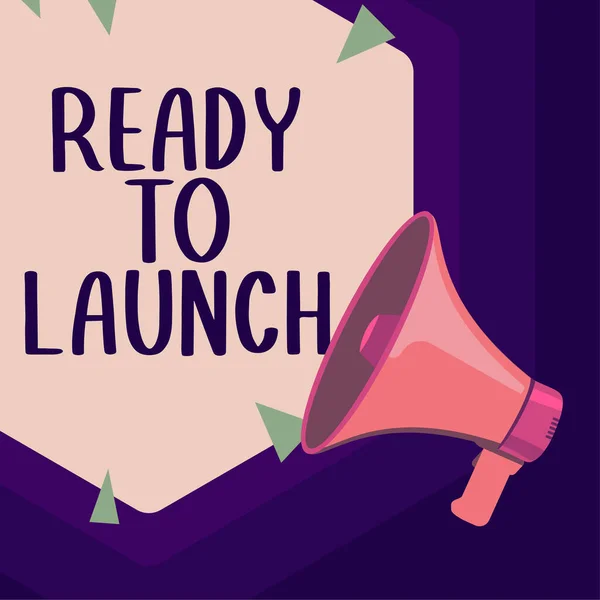 Inspiration Showing Sign Ready Launch Business Overview Event Celebrate Introduce — Foto Stock