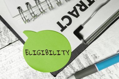 Inspiration showing sign Eligibility, Business approach State of having the right for doing or obtain something Proper