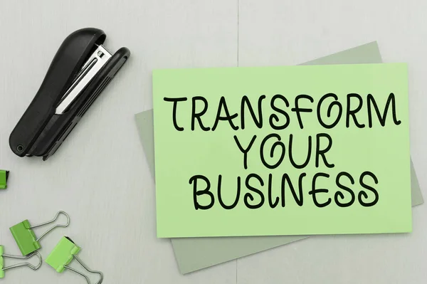 Texto Que Presenta Transform Your Business Concepto Negocio Modificar Energía — Foto de Stock