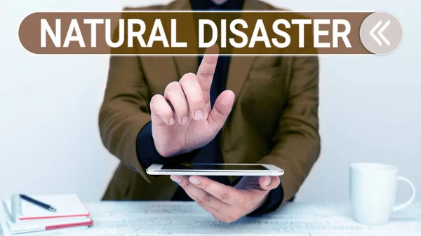 Conceptual Display Natural Disaster Word Written Occurring Course Nature Natural — Stock Photo, Image
