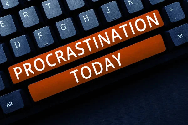 Señal Que Muestra Procrastinación Concepto Que Significa Retrasar Posponer Algo — Foto de Stock