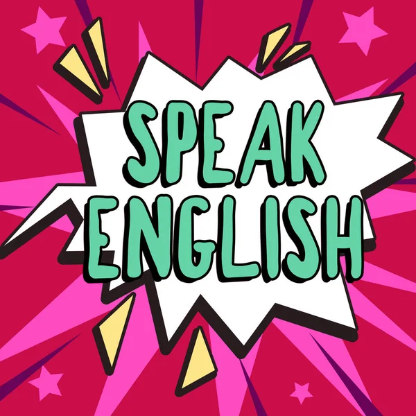 Sign Displaying Speak English Conceptual Photo Study Another Foreign Language —  Fotos de Stock
