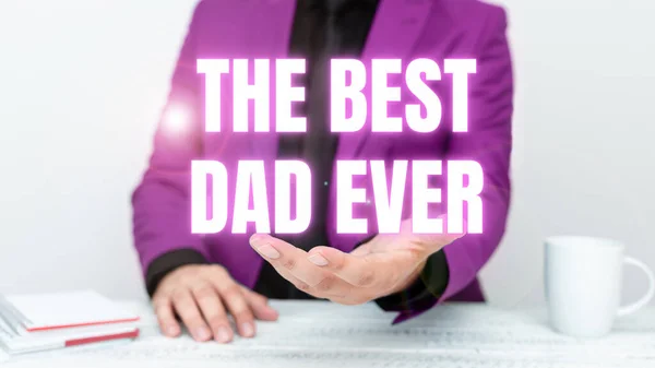 Inspiration Die Zeichen Zeigt Best Dad Ever Business Schaufenster Das — Stockfoto