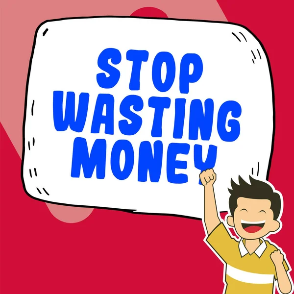 Text Sign Showing Stop Wasting Money Internet Concept Advicing Person — Zdjęcie stockowe