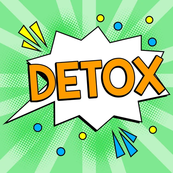 stock image Text showing inspiration Detox, Internet Concept Moment for Diet Nutrition health Addiction treatment cleanse