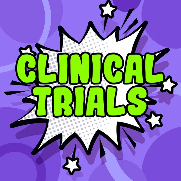 Conceptual caption Clinical Trials, Business approach Research investigation to new treatments to people