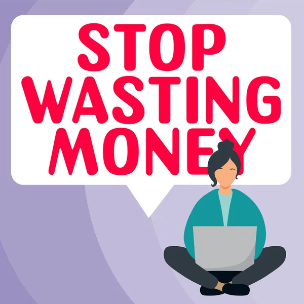 Sign Displaying Stop Wasting Money Conceptual Photo Advicing Person Group — Stock Photo, Image