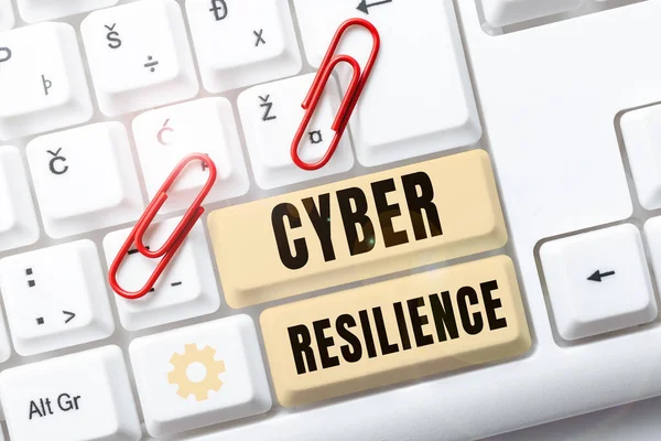 Inspiration Showing Sign Cyber Resilience Business Approach Measure How Well —  Fotos de Stock