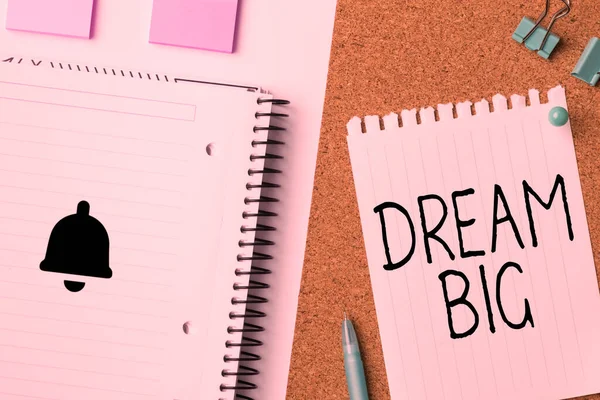 Вдохновляющий Знак Dream Big Слово Думать Высоком Хотите Достичь — стоковое фото