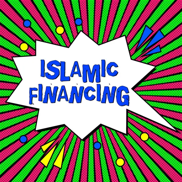 Señal Que Muestra Financiación Islámica Concepto Negocio Actividad Bancaria Inversión —  Fotos de Stock