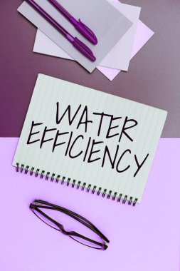 El yazısı işareti Su Verimliliği, Su atığını azaltmak için gerekli su miktarını ölçerek yazılan sözcük