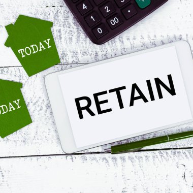 Retain 'i gösteren imzalayın, Sözcük Devam Edilsin Ödeme veya hizmet alanlarında tutun veya elinizde bulundurun