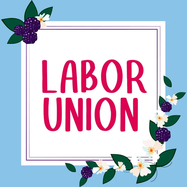 Inspiration Showing Sign Labor Union Business Approach Rules Relating Rights — Stock Photo, Image