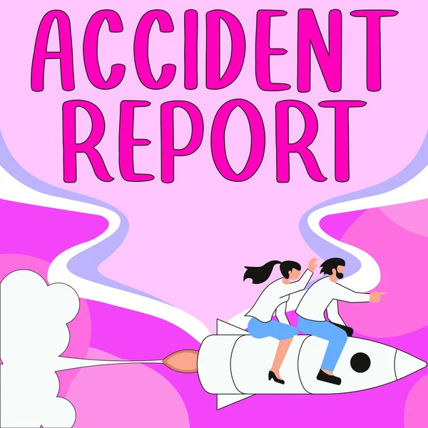 Sign Displaying Accident Report Business Approach Egy Szokatlan Esemény Rekordadatait — Stock Fotó