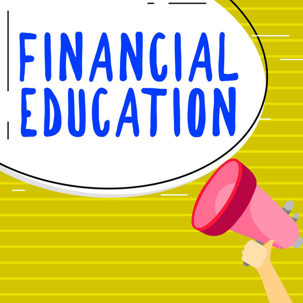 Inspiration showing sign Financial Education, Business showcase Understanding Monetary areas like Finance and Investing
