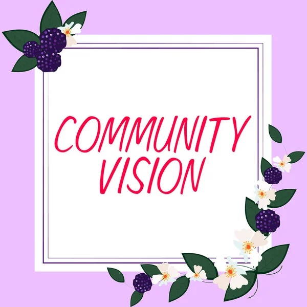 Didascalia Del Testo Che Presenta Community Vision Concept Meaning Neighborhood — Foto Stock