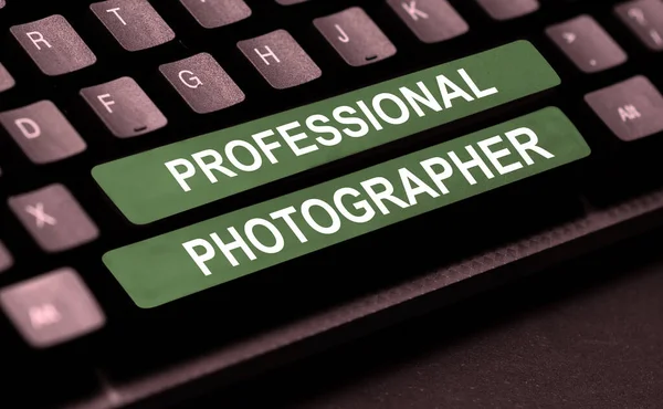 Signo Texto Que Muestra Fotógrafo Profesional Palabra Para Persona Que —  Fotos de Stock
