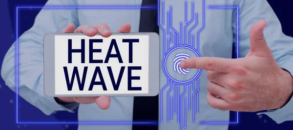 Tegn Viser Heat Wave Word Længere Periode Med Unormalt Varmt - Stock-foto