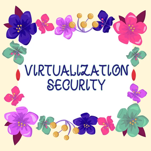 Inspiração Mostrando Sinal Virtualização Segurança Aplicação Abordagem Negócios Ambiente Virtual — Fotografia de Stock