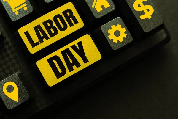 Inspiration showing sign Labor Day, Word for an annual holiday to celebrate the achievements of workers