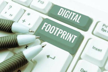 Hand writing sign Digital Footprint, Concept meaning uses digital technology to operate the manufacturing process