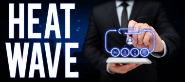 İlham kaynağı olan Ateş Dalgası 'nı gösteren metin. Anormal sıcak havanın uzadığı bir dönem anlamına geliyor.