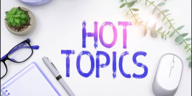 Bir çok insanın tartıştığı ve tartıştığı Hot Topics, Business Showcase konusunu gösteren metin yazısı