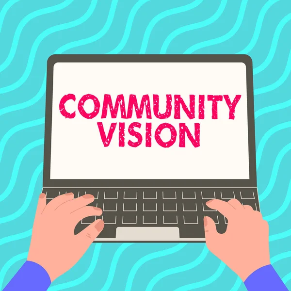 Text Sign Showing Community Vision Word Written Neighborhood Association State — Fotografia de Stock