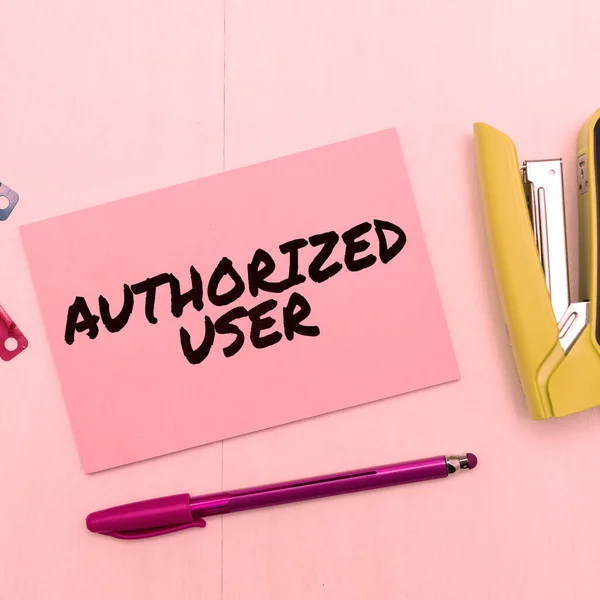 Writing Displaying Text Authorized User Word Person Granted Permission Manage — Stock Photo, Image