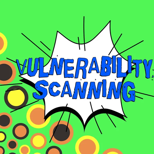 Text Zeigt Inspiration Vulnerability Scanning Business Schaufenster Definiert Die Identifizierung — Stockfoto