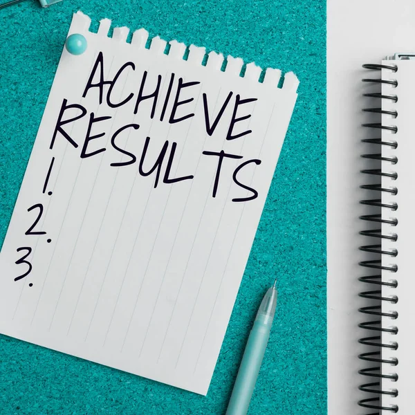 Text Sign Showing Achieve Results Concept Meaning Succeed Finishing Something — Stock Photo, Image